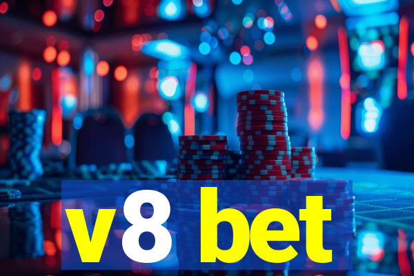 v8 bet